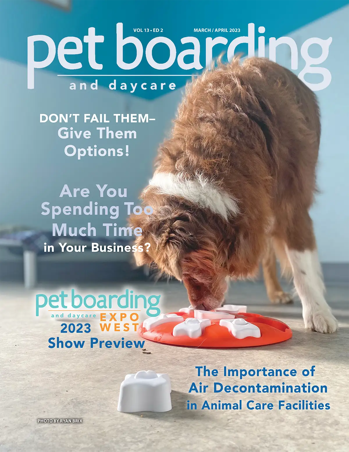 Pet Boarding and Daycare Magazine March/April 2023 Cover