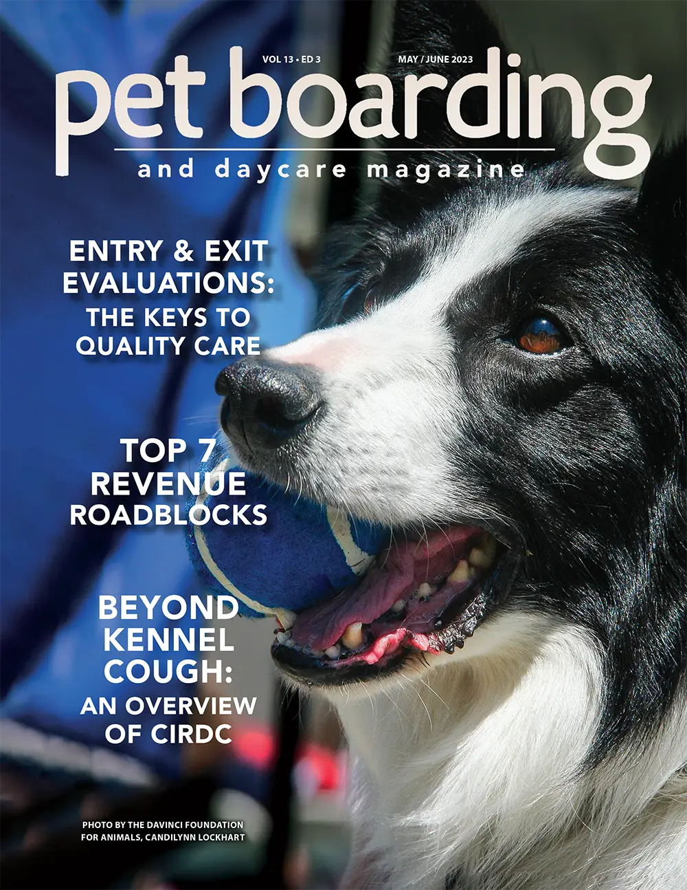 Pet Boarding and Daycare Magazine May/June 2023 Cover