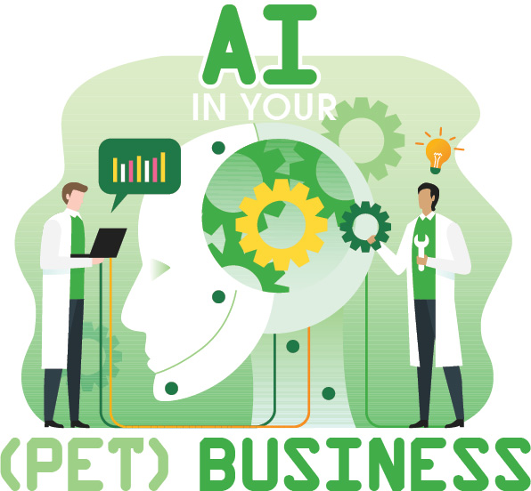 AI IN YOUR (PET) BUSINESS