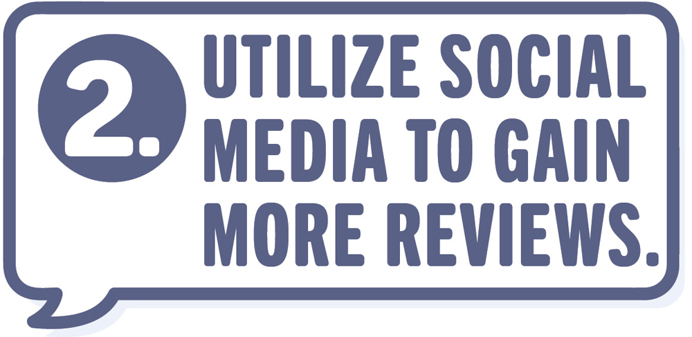 2. Utilize Social Media to Gain More Reviews. typographic heading