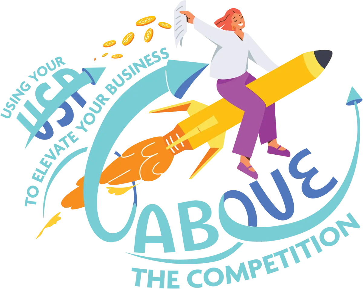 Using Your USP to Elevate Your Business Above the Competition article feature graphic