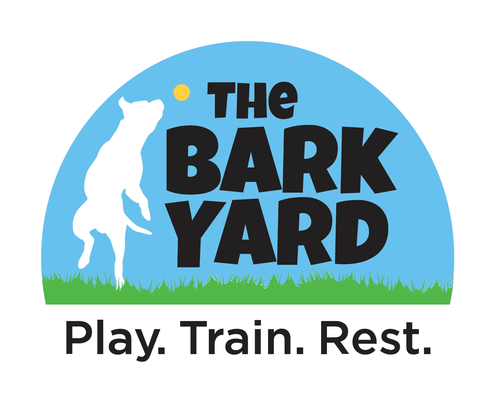 The Bark Yard. Play. Train. Rest.