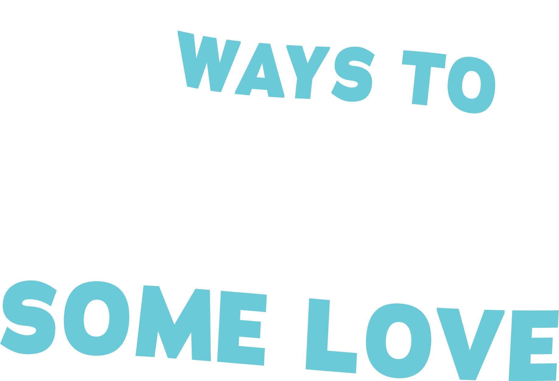 8 Ways to Show Your Customers Some Love