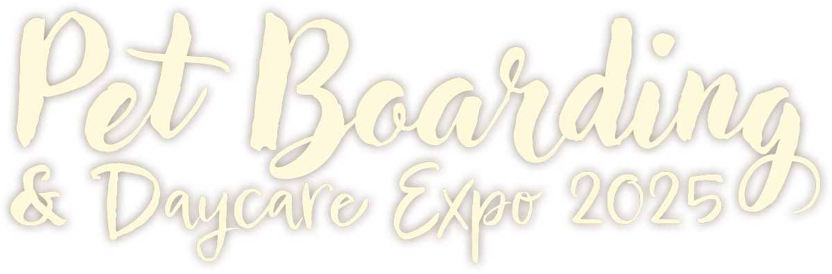 Pet Boarding & Daycare Expo 2025