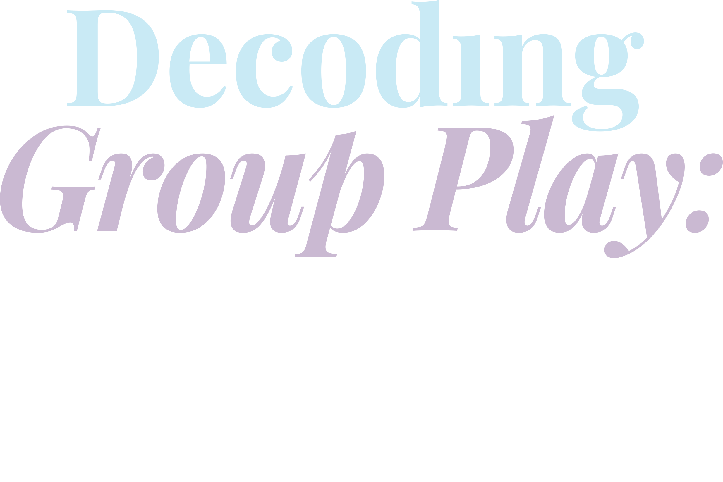 Decoding Group Play: Is the Behavior Healthy or Problematic?